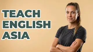 How Do Americans Get English Teaching Jobs In Asia?