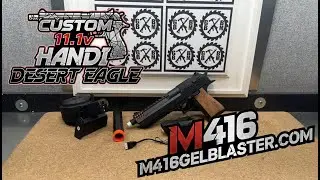 🔥NEW CUSTOM TOY GEL BALL BLASTER!!🔥HANDI DESERT EAGLE 11.1V from M416gelblaster.com🔥Battery Mod