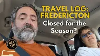 Exploring Fredericton New Brunswick's Capital City Adventure!
