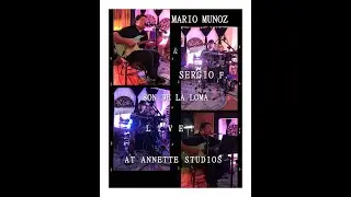 SON DE LA LOMA - MARIO MUNOZ AND SERGIO F.