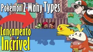 FULL RELEASE with 80 NEW TYPES, MEGAS and MUCH MORE | Pok&eacute;mon Too Many Types 2 (GBA)