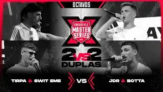 TIRPA & SWIT EME VS JDR & BOTTA | OCTAVOS | #FMSDUPLAS 2022 | Urban Roosters