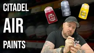 Citadel AIR Paints Deep Dive | Games Workshop Paint Line