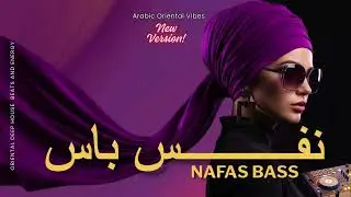 Nafas Bass &mdash; نفس باس Arabic Tech House Fusion | Deep Oriental Groove for Late Night Drive