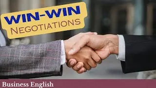 Win-Win Negotiation: Techniques for Creating Successful Business Deals