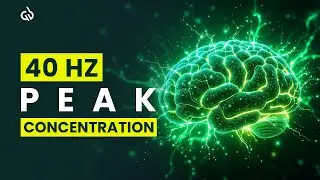 Peak Brain Performance: 40 Hz Binaural Beats for Learning & Concentration
