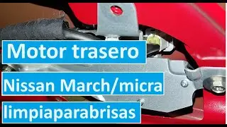 Nissan March /Micra  retirando motor de limpiaparabrisas trasero.