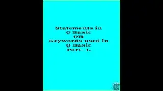 Q BASIC Statements ( Part - I)