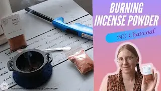How to Burn Incense Powders without charcoal