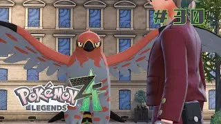 #３０  最強決定戦【Pokémon LEGENDS Z-A】