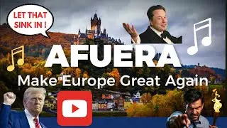 AFUERA (MAKE EUROPE GREAT AGAIN)