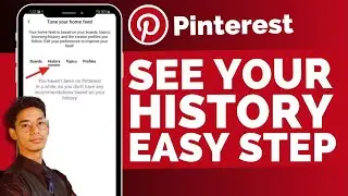 How To See Pinterest History !