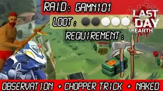 Raid Base Gamn101 #1 | Last Day On Earth Survival