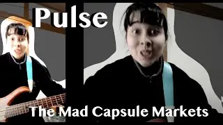 The Mad Capsule Markets - Pulse- guitar #cover #マッドカプセルマーケッツ