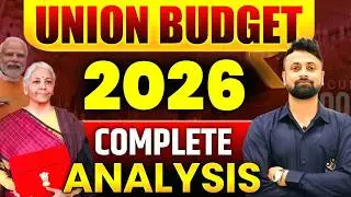 Union Budget 2026 🎁 Complete Analysis 🔥 Exams के लिए सबसे Important Points 😱 | Satish Sir