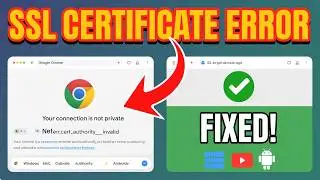 How to Fix Google Chrome SSL Certificate Error