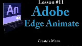 Adobe Edge Animate Lesson #11 - Create a Menu