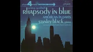 Stanley Black&London Festival Orchestra Rhapsody In Blue