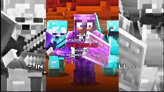 Flowtives Vs Minecraft Pvper #flowtives#vs#minecraftpvp#game#minecraft#edit#shorts 