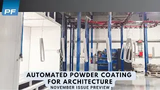 Automated Powder Coating for Architecture | November 2023 issue preview