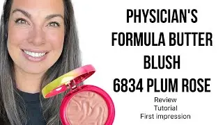 Physician&rsquo;s Formula Butter Blush Plum Rose Review | The Perfect Everyday Natural Blush?
