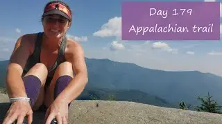 Day 179 Appalachian trail 2021 Thru hike