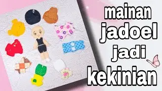 DIY Mainan Dress Up Doll | Mainan Bongkar Pasang Kain Flanel || Mainan Jadoel Dibuat Lebih Kekinian
