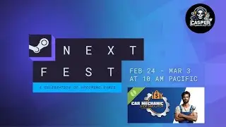 Steam Next Fest Feb 24 to march 3rd, demo gameplay with Car Mechanic Shop Simulator Demo