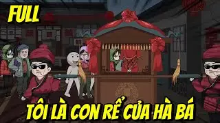 Full | Tôi Là Con Rể Của Hà Bá | Vũ Vietsub