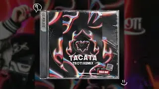 Tiagz X Fuerza Regida X el Alfa - Tacata (HARD TECHNO REMIX)