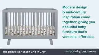 Hudson Crib by Babyletto Video