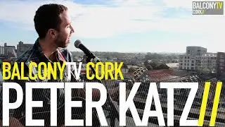 PETER KATZ - DEAR (BalconyTV)