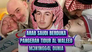 PANGERAN TIDUR ARAB SAUDI MENINGGAL DUNIA.
