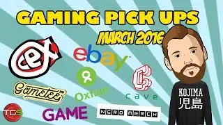 Gaming Pickups March 2016