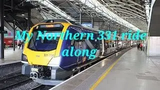 My Northern  class 331 Ride Along