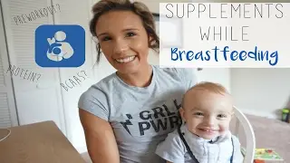 Can I take Protein While Breastfeeding? | Supplements while Nursing