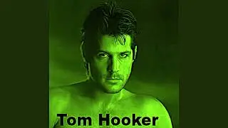 Tom Hooker-River Of My Past
