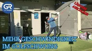 MEHR SCHWUNG GESCHWINDIGKEIT UND LÄNGE - GOLFSCHWUNG TECHNIK