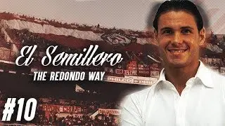 SU #10 | El Semilero | The Redondo Way | Football manager 2018 Argentinos Juniors | FM18 Let's Play