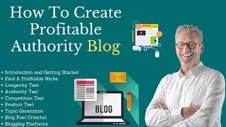 How To Create Profitable Authority Blog | Make Money From Blogging