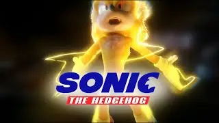 Sonic the hedgehog the movie trailer but super sonic
