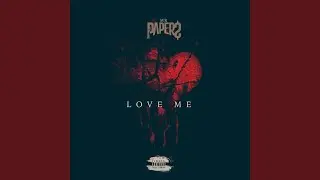 Love Me
