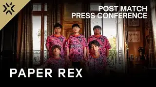 PAPER REX (PRX vs XLG) | CHAMPIONS 2025 PRESS CONFERENCE