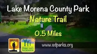 Lake Morena Nature Trail Virtual Hike