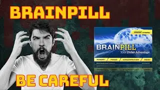 Brain Pill &ndash; BEWARE OF THIS   Brain Pill Reviews   Brain Pill Ingredients   Does Brain Pill Work