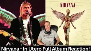 Впервые слышу реакцию на альбом Nirvana — In Utero! Культовый!