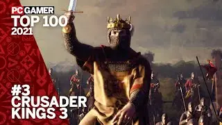 Why Crusader Kings 3 is simply the best strategy game around | PC Gamer Top 100 2021