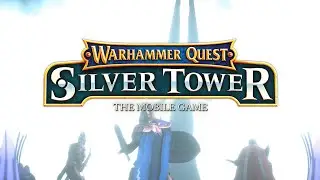 Warhammer Quest: Silver Tower - LAUNCH TRAILER