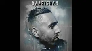 Baarishan - Gagan Singh (Official Audio) 