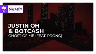 Justin OH & BOTCASH - Ghost Of Me (feat. Prong) [Dubstep | Monstercat Remake]